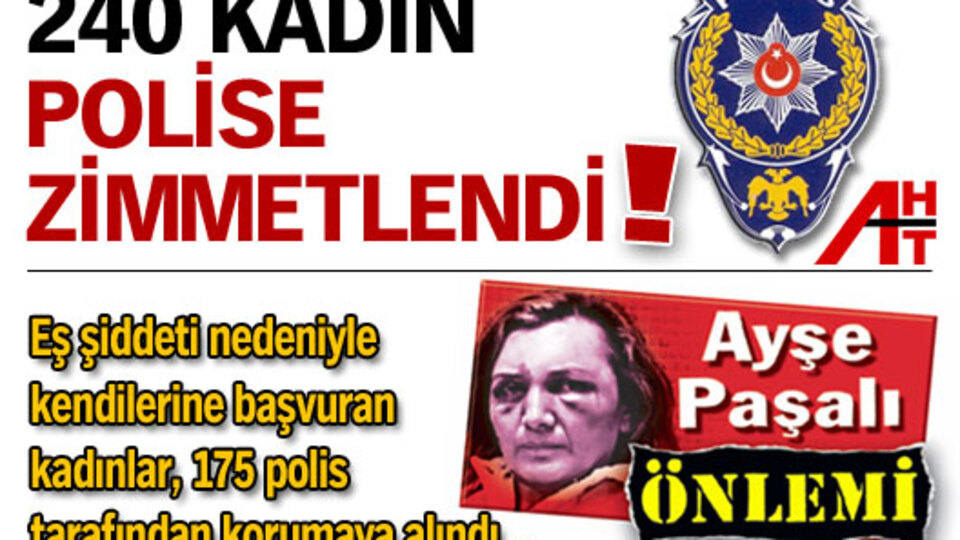 240 kadın, polise zimmetlendi!