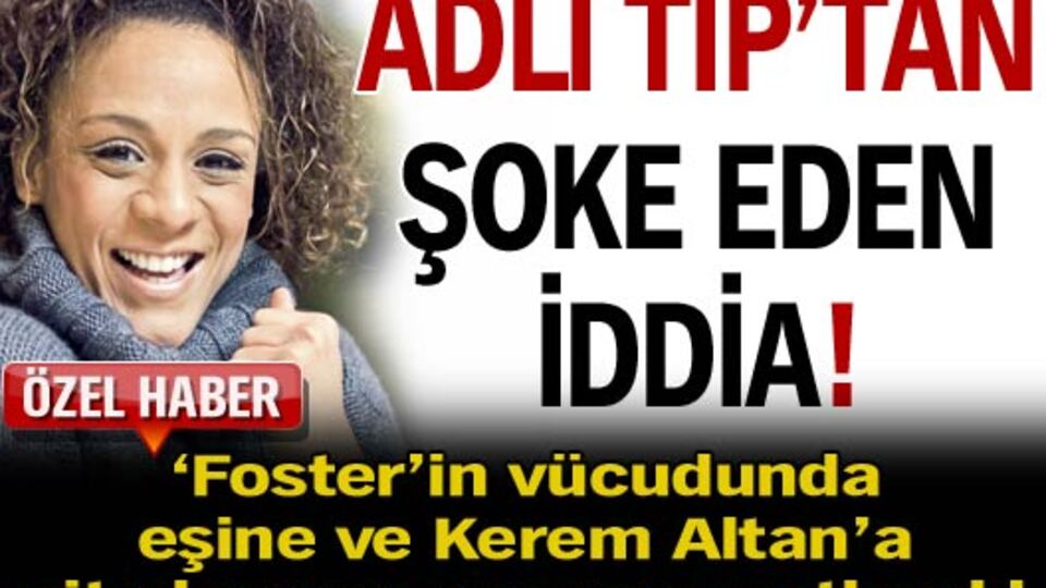 Adli Tıp'tan şoke eden iddia!