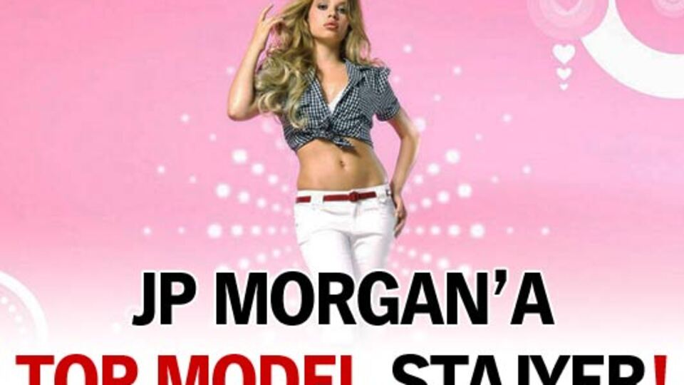JP Morgan top model stajyer aldı