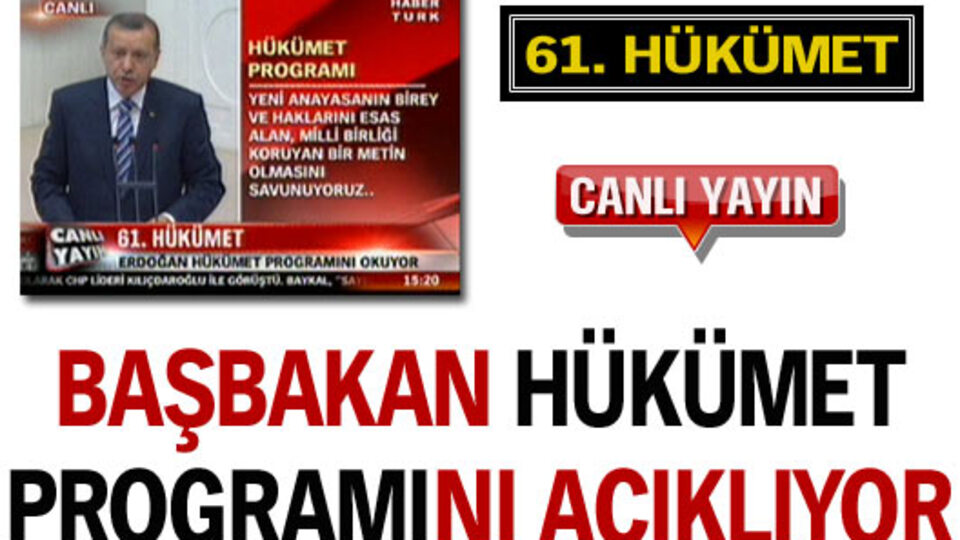 Başbakan hükümet programını açıkladı
