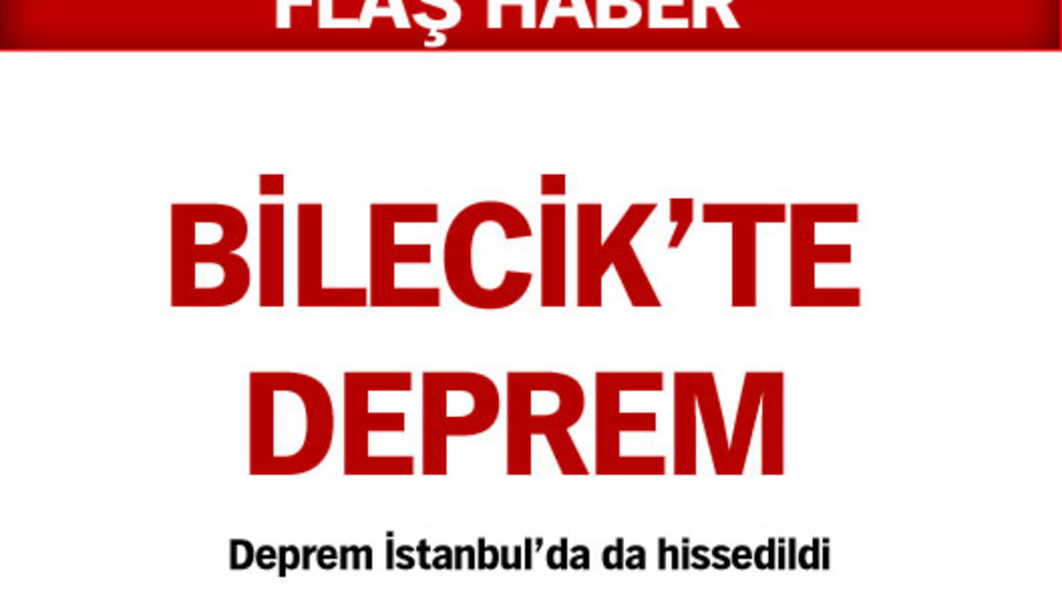 Bilecik'te deprem