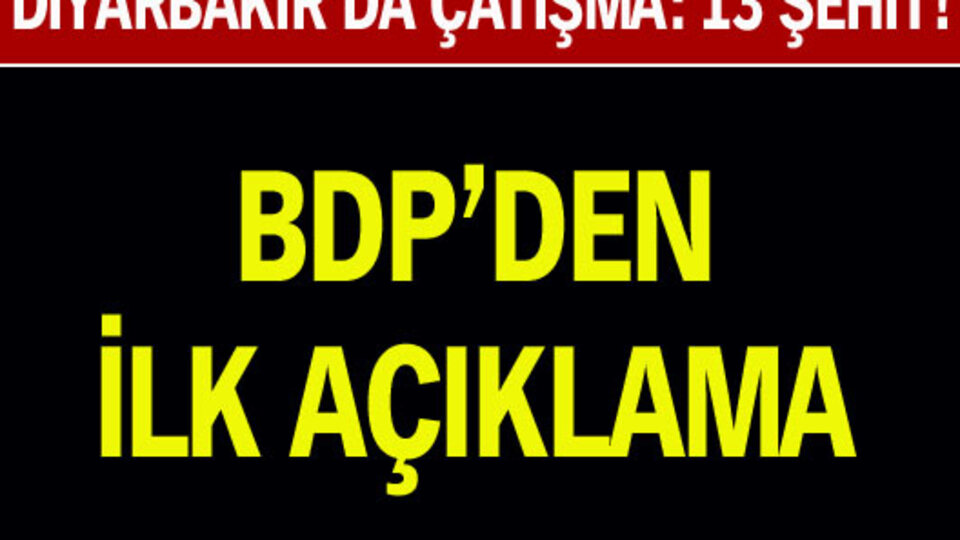 BDP'den ilk açıklama!