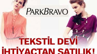 Tekstil devi ihtiyaçtan satılık!