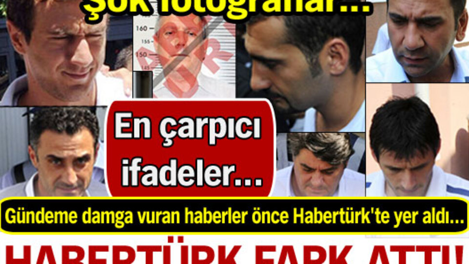 Habertürk fark attı!