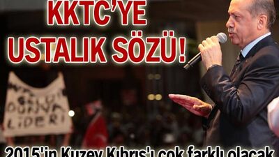 Erdoğan'dan KKTC'ye ustalık sözü!