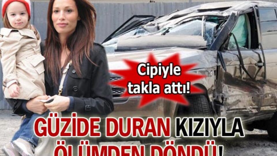 Güzide Duran kızıyla ölümden döndü