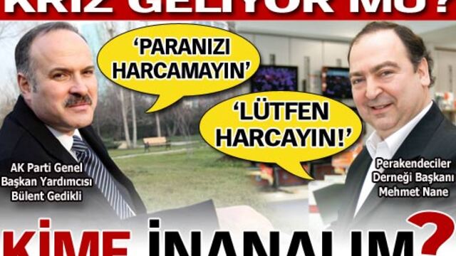 Kriz mi geliyor?