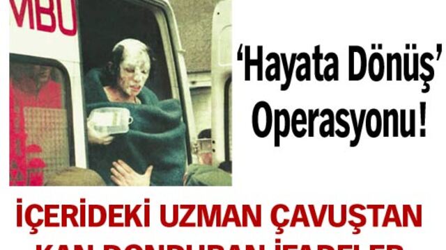 İçerideki uzman çavuştan kan donduran ifadeler!