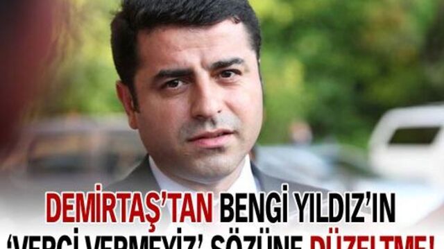 Demirtaş'tan Bengi Yıldız'ın sözlerine düzeltme!