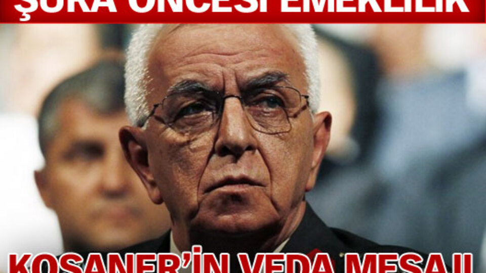 Koşaner'in veda mesajı