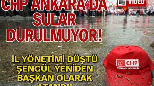 CHP Ankara'da sular durulmuyor!