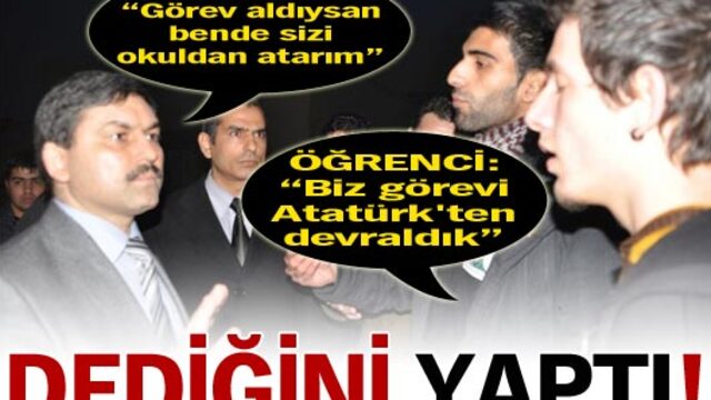Rektör dediğini yaptı!