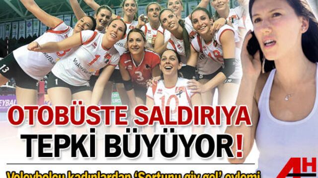 Otobüste saldırıya tepki büyüyor!