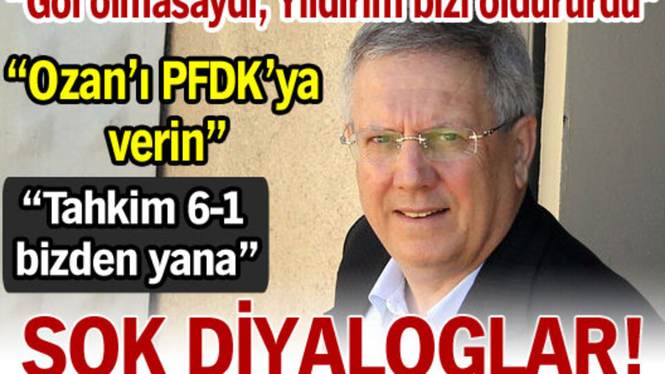 "Tahkim 6-1 bizden yana"