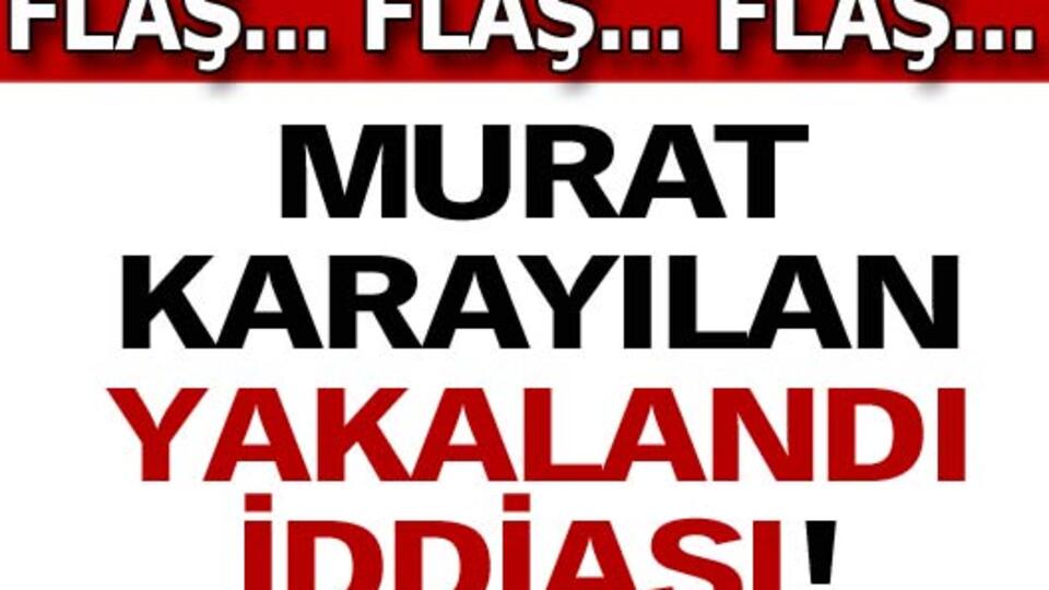 Murat Karayılan yakalandı iddiası!