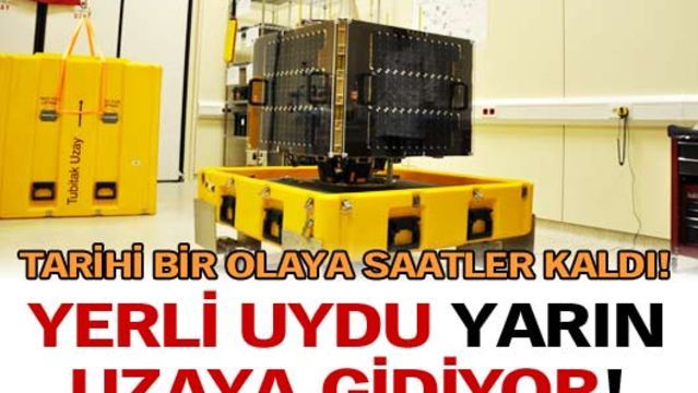 Yerli uydu uzay yolunda
