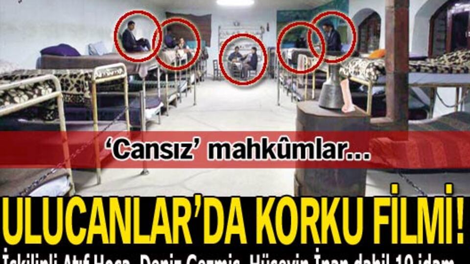 Ulucanlar'ın suçsuz mahkûmları!