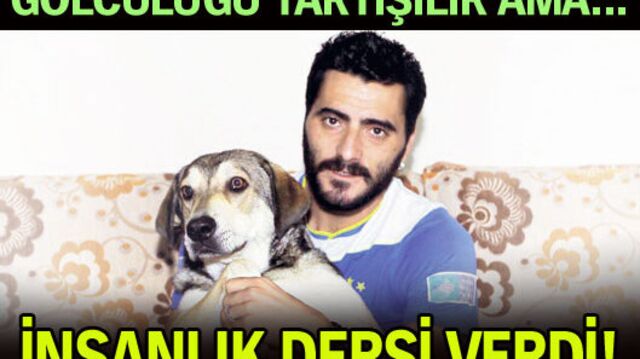 İnsanlık dersi!