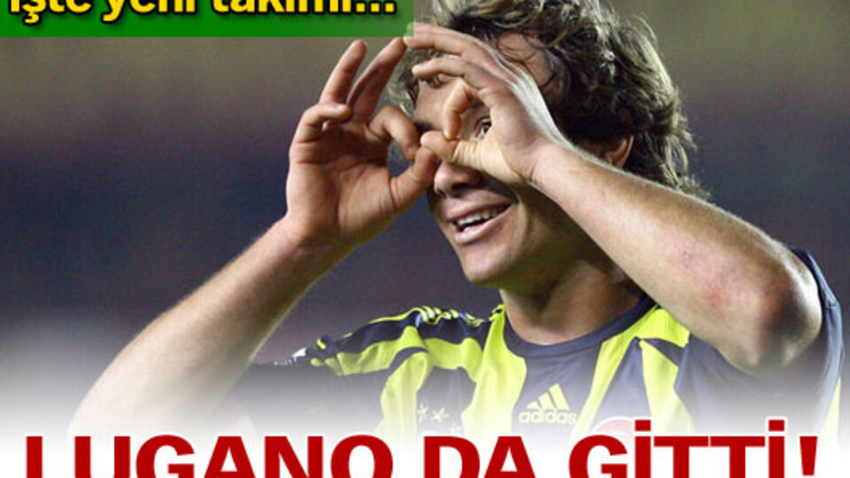 Lugano resmen gitti