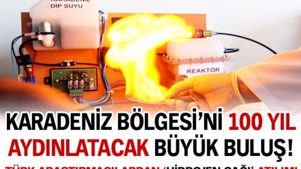 Karadeniz'e 100 yıl yetecek büyük buluş!