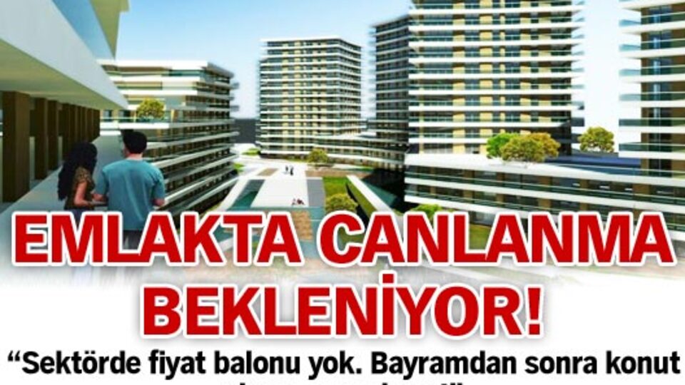 "Konutta fiyat balonu yok"