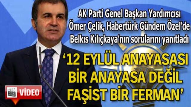 "12 Eylül anayasası anayasa değil faşist bir ferman"