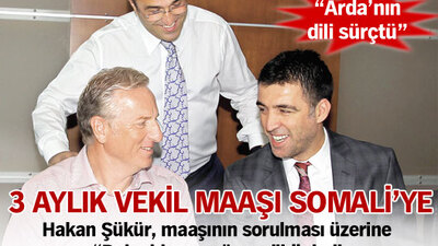 3 aylık vekil maaşı Somali'ye