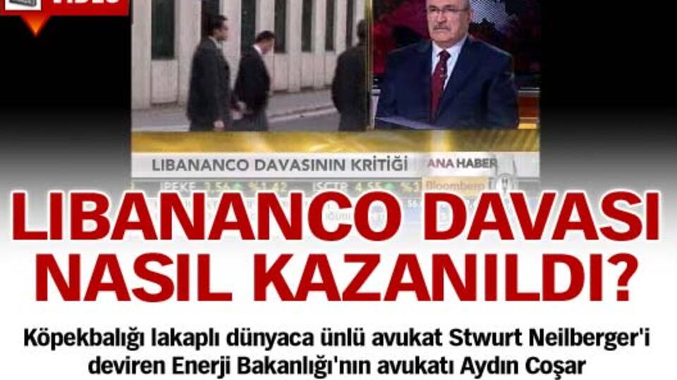 Libananco davası nasıl kazanıldı?