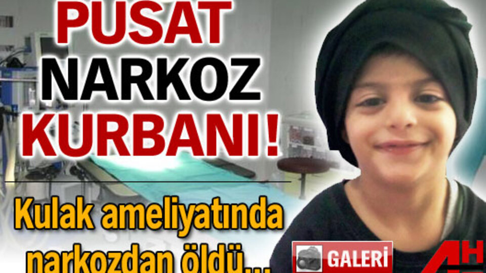 Kulak ameliyatında öldü! GALERİ