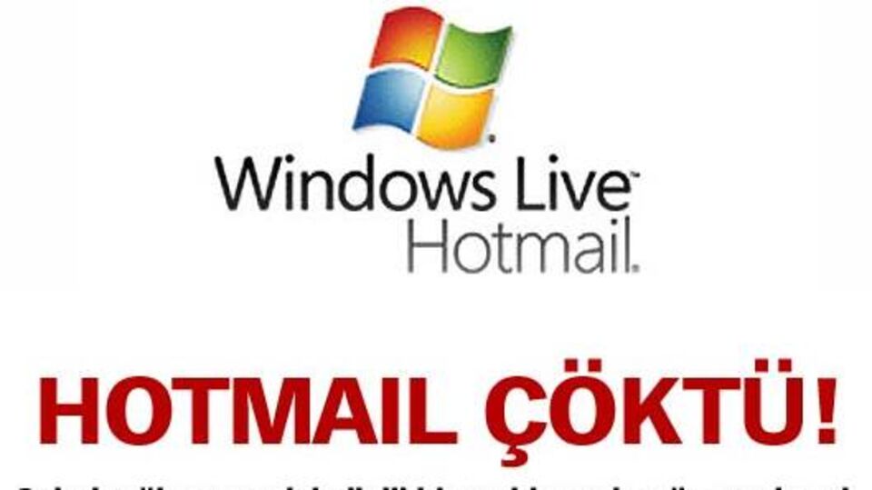 Hotmail çöktü!