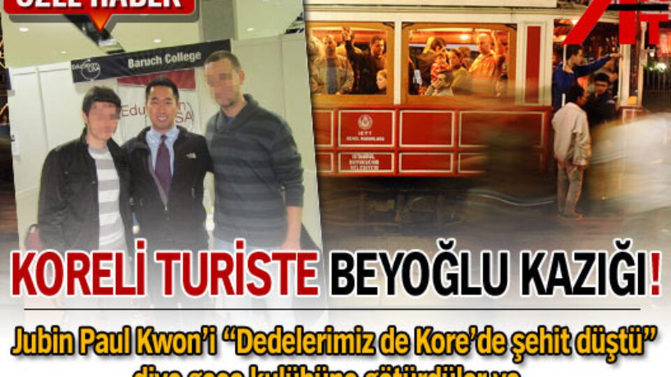 Koreli turiste Beyoğlu kazığı!