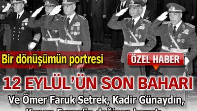 12 Eylül'ün son baharı...