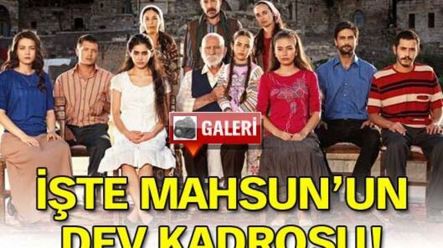 İşte Mahsun'un dev kadrosu GALERİ