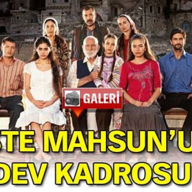 İşte Mahsun'un dev kadrosu GALERİ