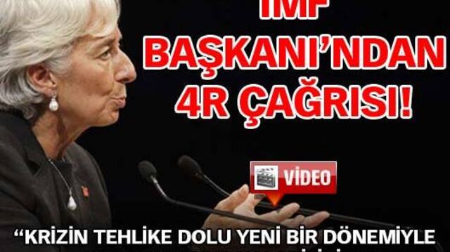 IMF Başkanı'ndan 4R çağrısı