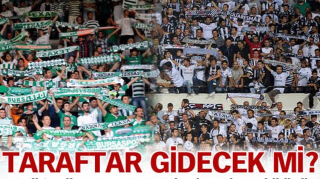 Taraftar gidecek mi?