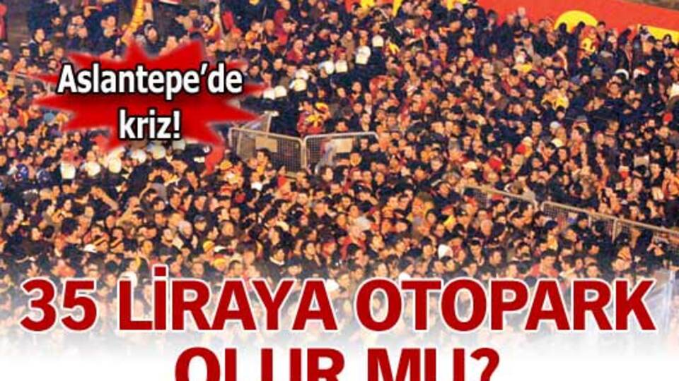 35 liraya otopark olur mu!