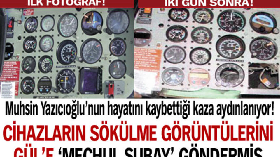 Cihazların sökülme görüntülerini Gül'e 'meçhul subay' göndermiş!