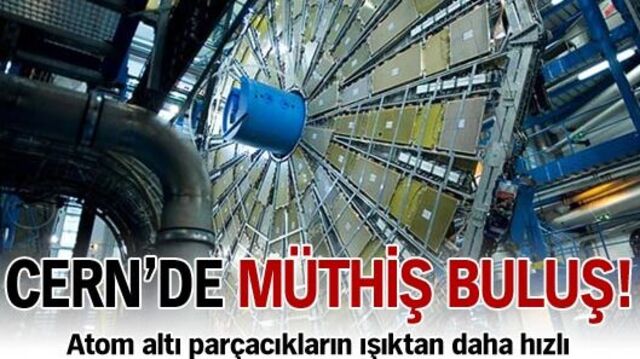 CERN'de müthiş buluş!