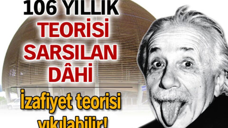 106 yıllık teorisi sarsılan dâhi
