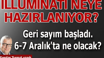 İlluminati neye hazırlanıyor?