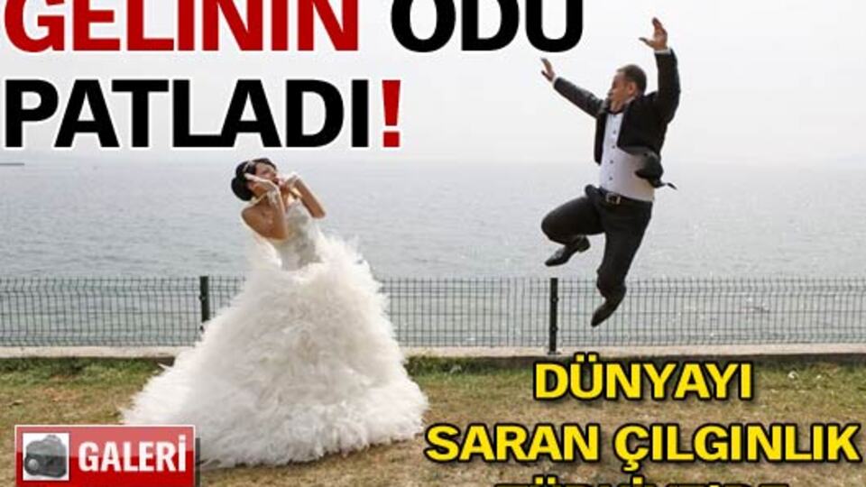 Gelinin ödü patladı! GALERİ