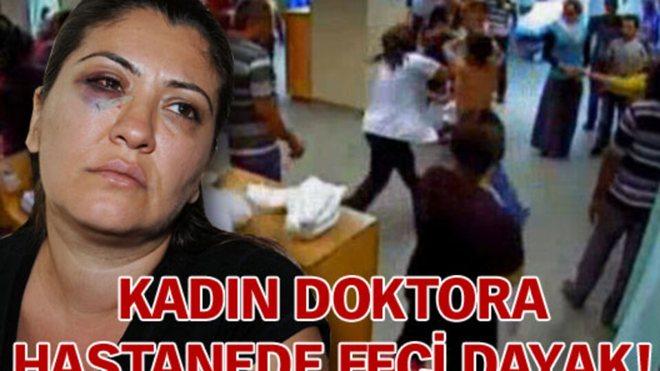 Kadın doktor hastanede feci şekilde dövüldü! GALERİ