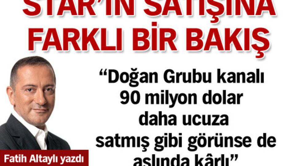 Star'ın satışına farklı bir bakış