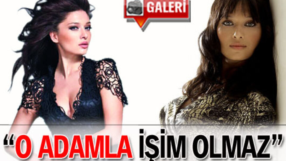 'O adamla işim olmaz' GALERİ