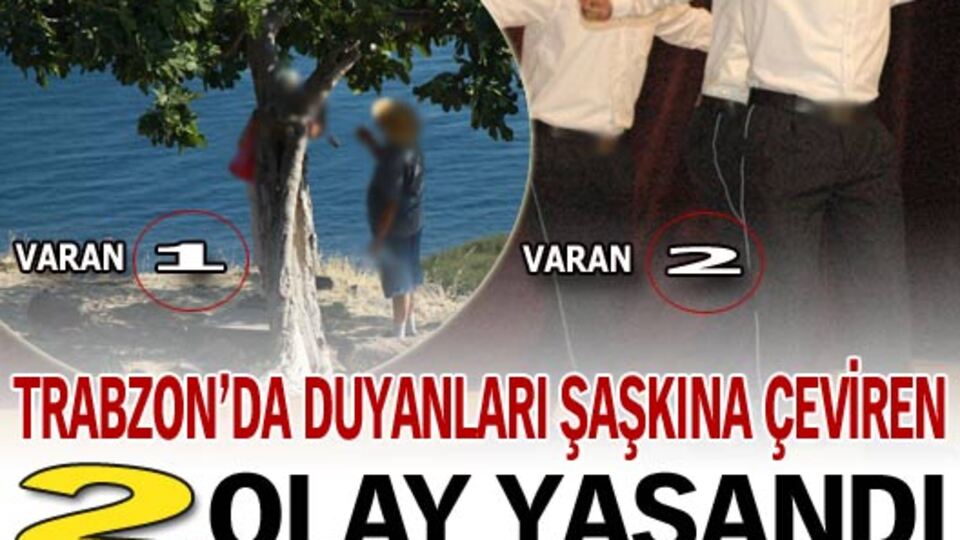 Trabzon'da trajikomik yaralanmalar!