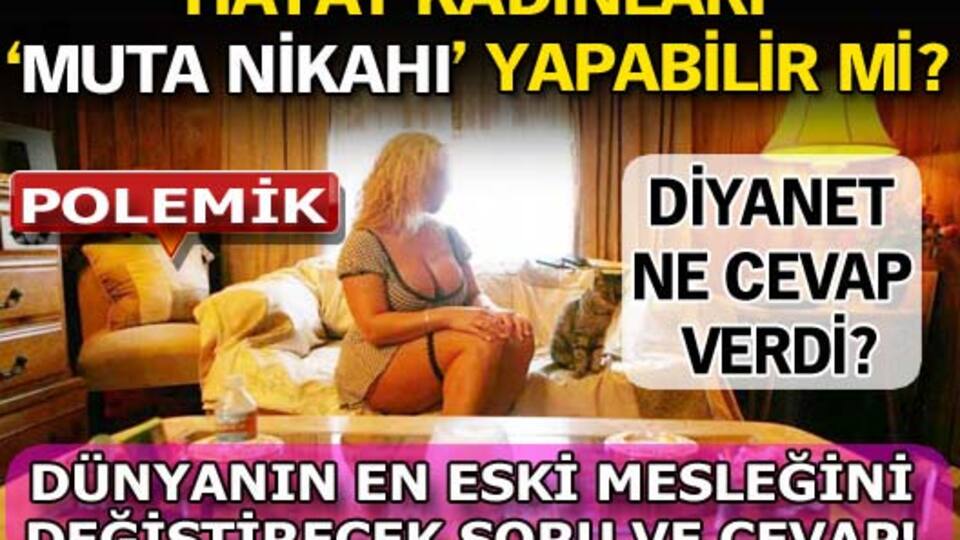 Hayat kadınları 'Muta Nikahı' yapabilir mi?