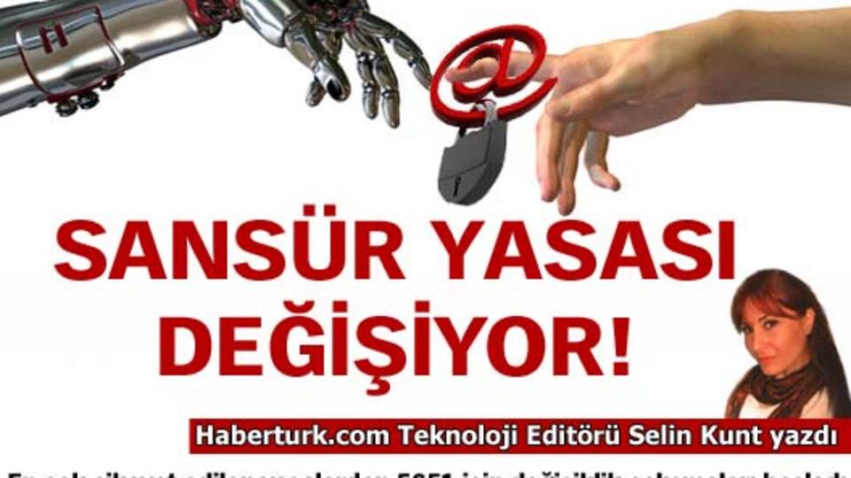 Sansür Yasası değişiyor!