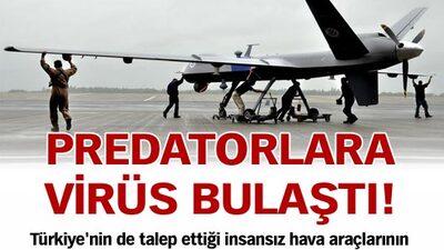 Predatorlara virüs bulaştı!