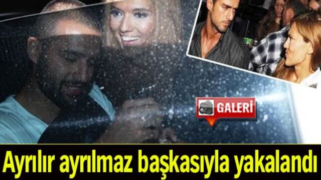 Ayrılır ayrılmaz başkasıyla yakalandı